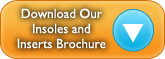 Download Our Insoles and Inserts Brochure