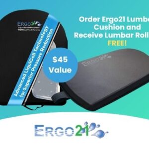 Order Ergo21 Lumbar Cushion and Receive Lumbar Roll for FREE!