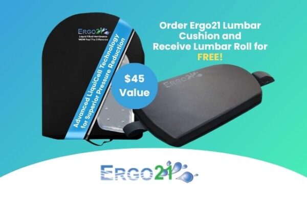 Order Ergo21 Lumbar Cushion and Receive Lumbar Roll for FREE!